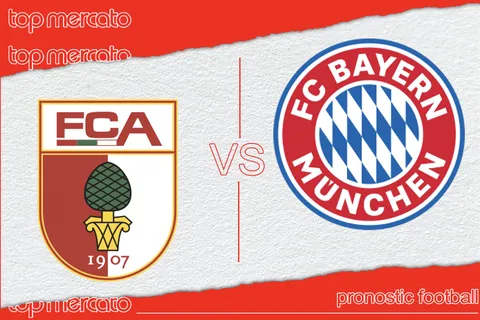 Pronostic Augsbourg – Bayern Munich et meilleures cotes à jouer