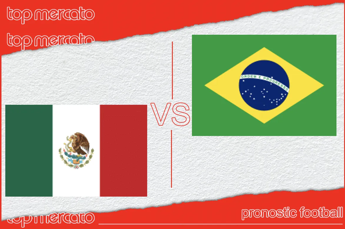 Pronostic Mexique Brésil