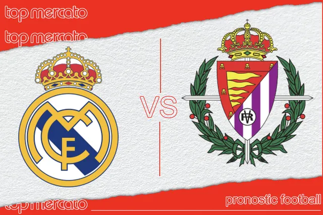 Pronostic Real Madrid Valladolid – Liga (25/08/2024)