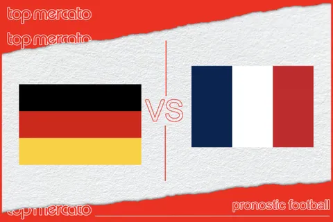 Pronostic Allemagne – France  et meilleures cotes