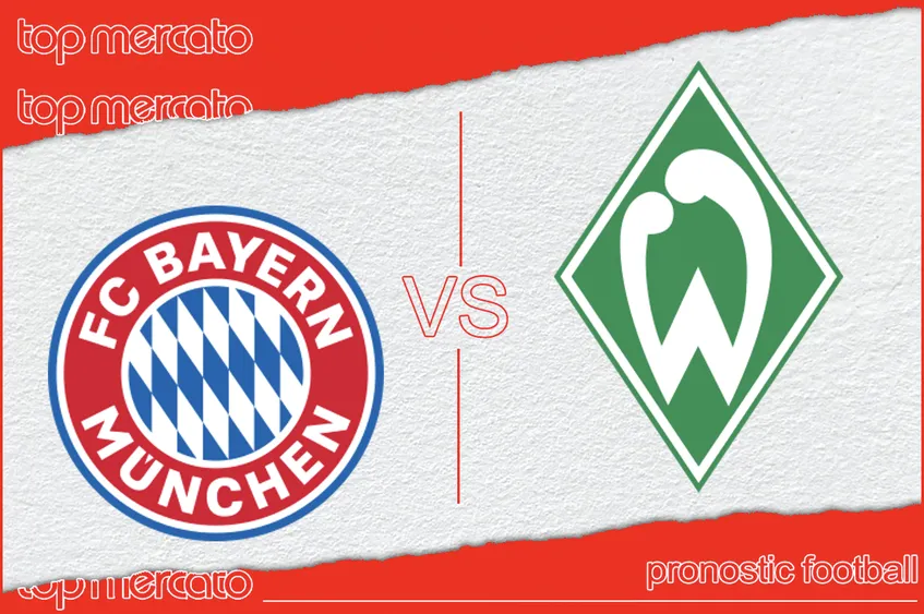 Pronostic Bayern Munich – Werder Brême