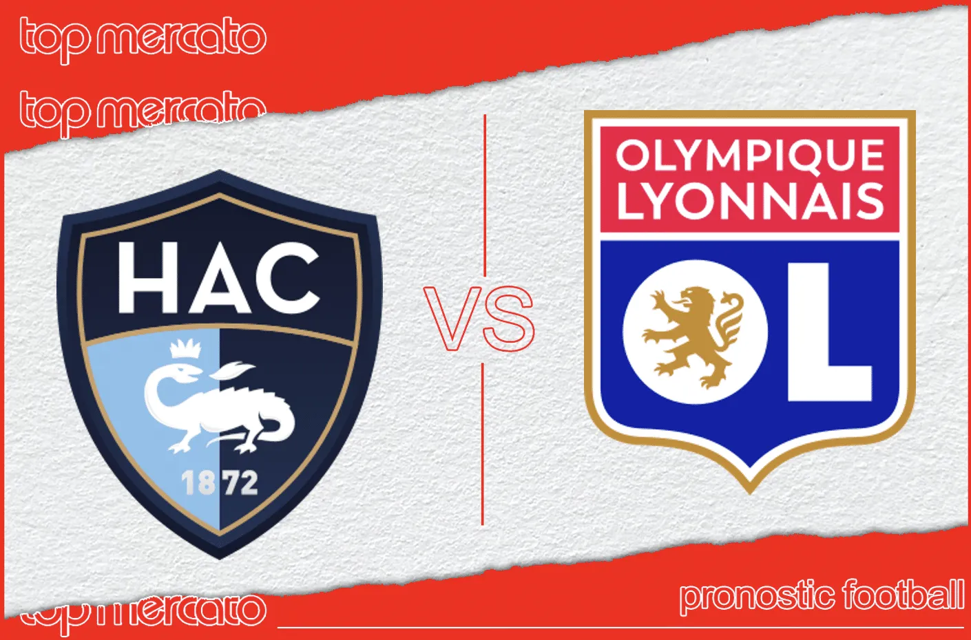Pronostic Le Havre Lyon