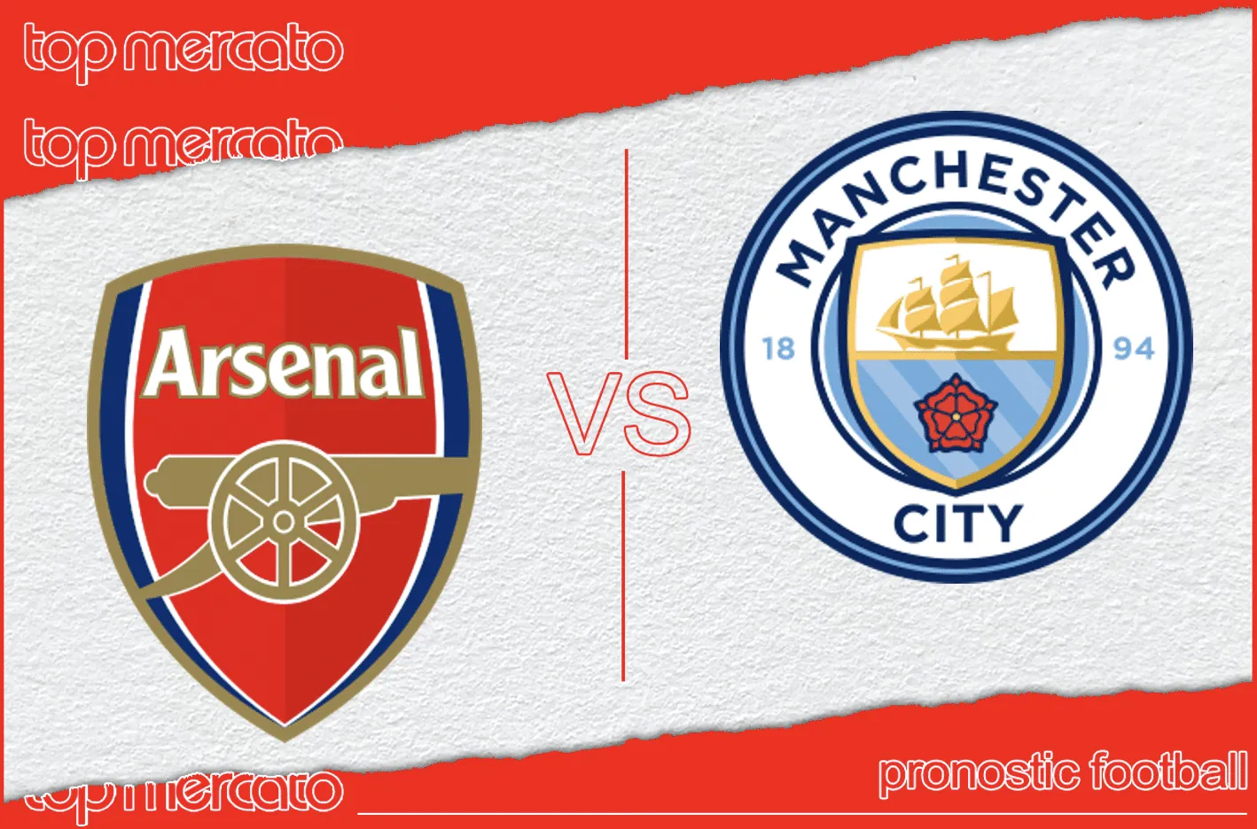 Pronostic Manchester City – Arsenal