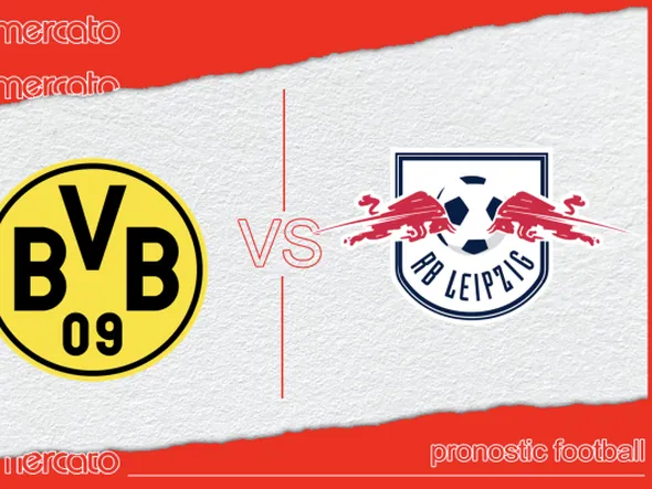 Pronostic Borussia Dortmund – RB Leipzig  et meilleures cotes à jouer