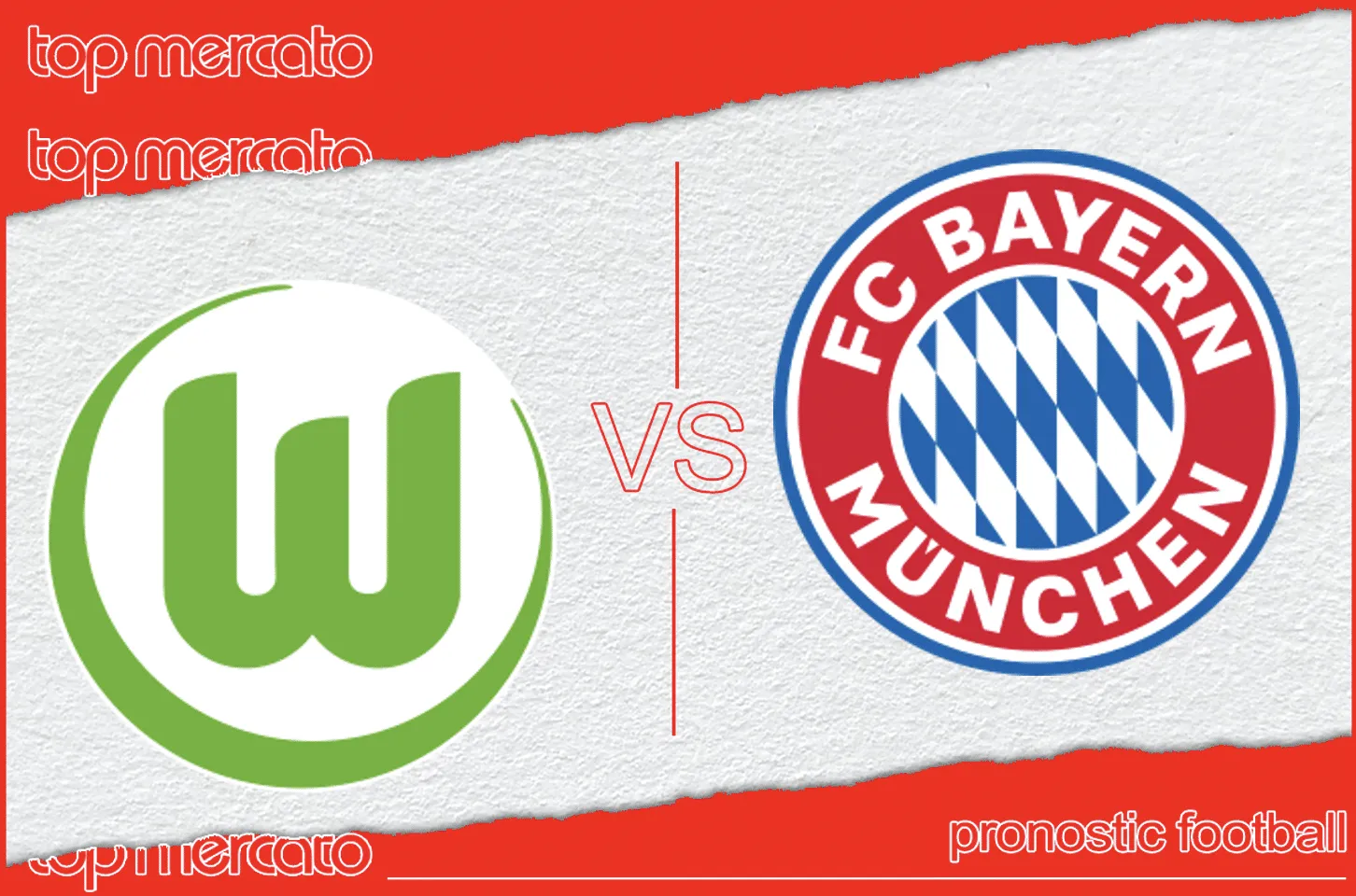 Pronostic Wolfsburg Bayern Munich