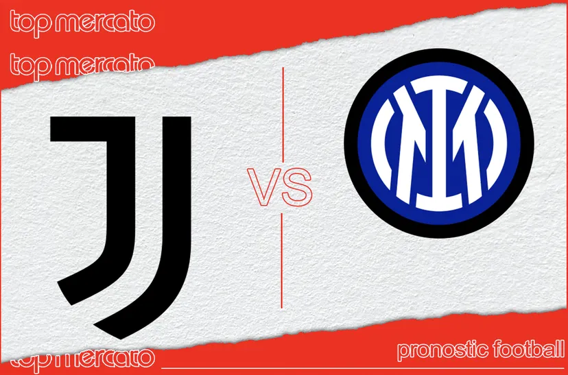 Pronostic Juventus – Inter
