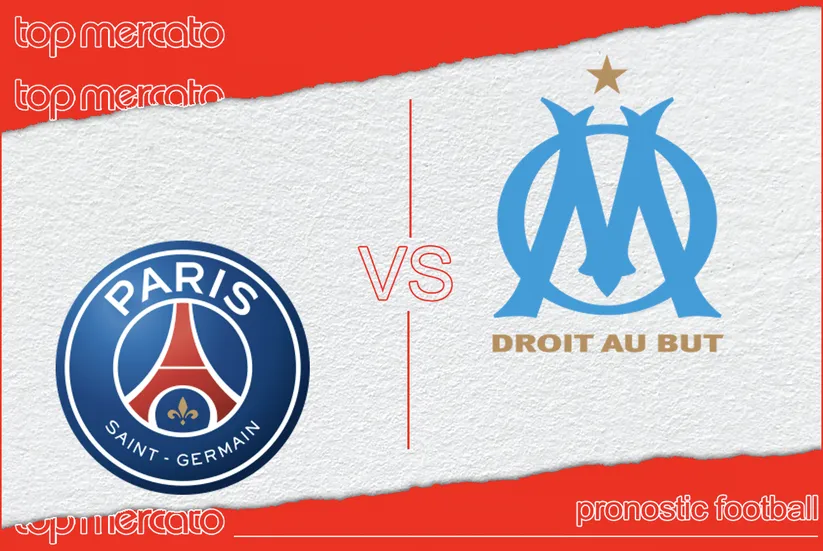 Pronostic PSG – OM