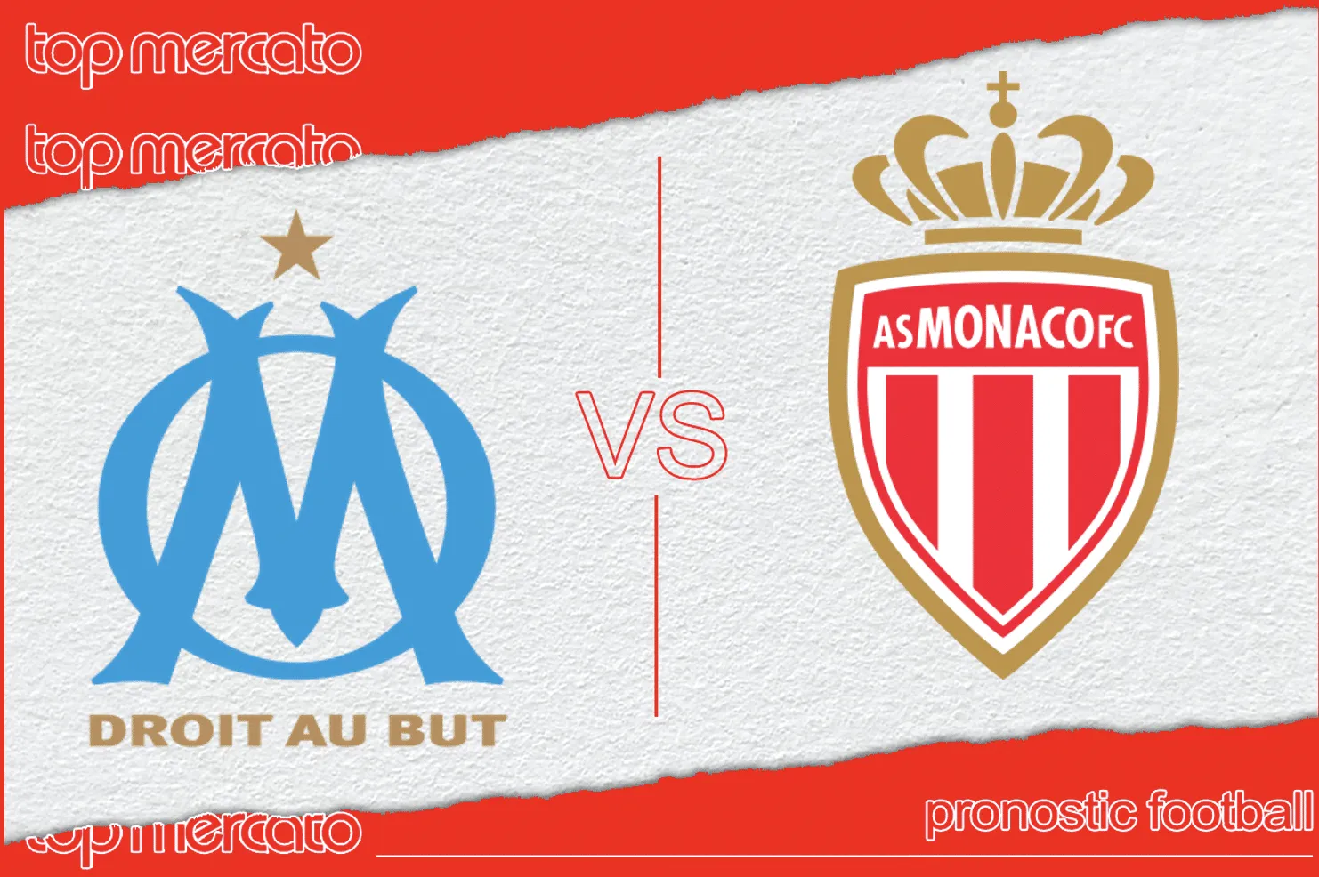 Pronostic Marseille Monaco