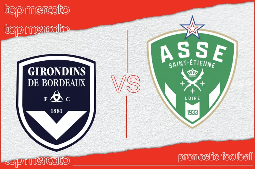 Pronostic Bordeaux – ASSE