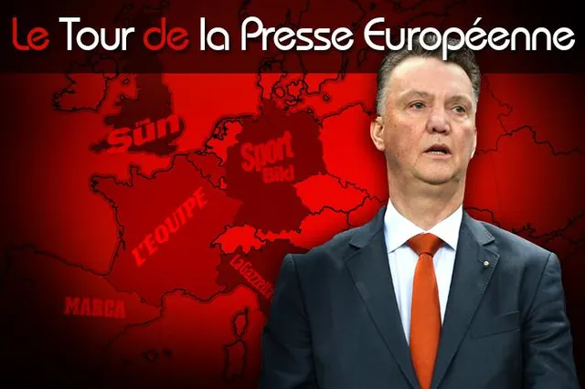 Van Gaal peut respirer, l’Inter à l’assaut de Lavezzi… Le Tour d’Europe de la presse