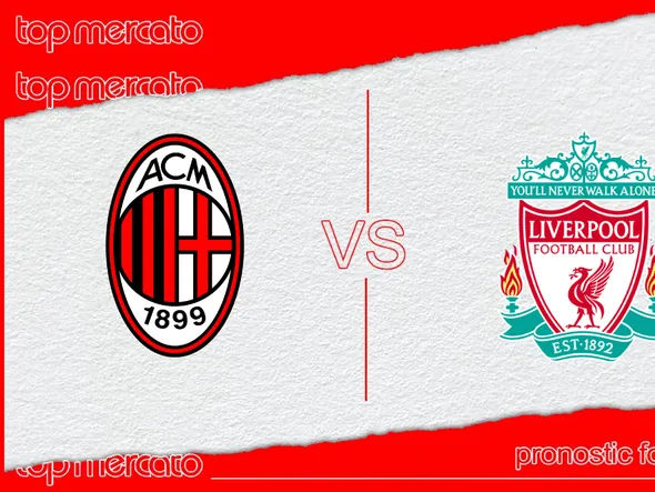 Pronostic Milan AC – Liverpool Ligue des Champions (17/09/2024)