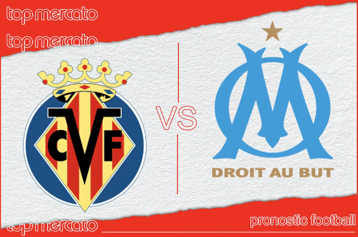 Pronostic Villarreal – OM