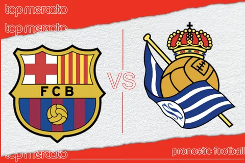 Pronostic FC Barcelone Real Sociedad et meilleures cotes à jouer – Liga (13/05/2024)