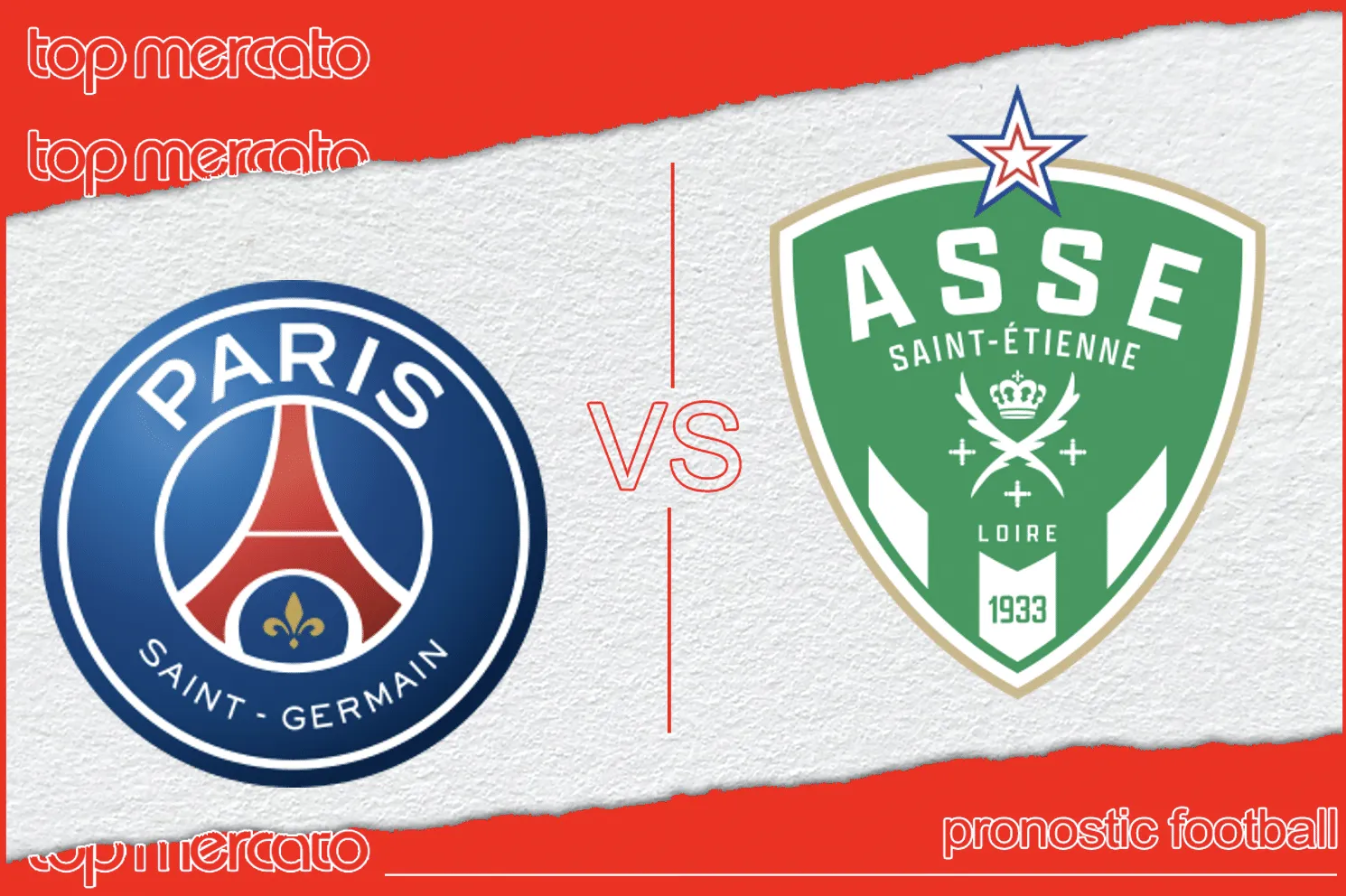 Pronostic PSG Saint-Étienne