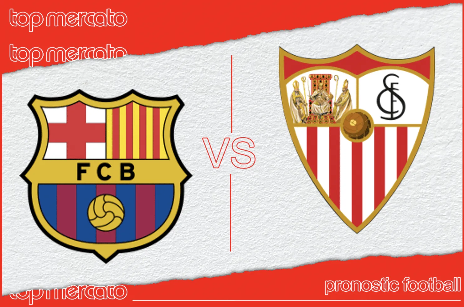 Pronostic Barcelone FC Séville 