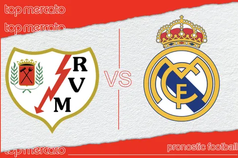 Pronostic Rayo Vallecano – Real Madrid et meilleures cotes à jouer