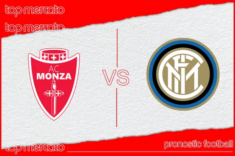 Pronostic Monza Inter Milan – Serie A (15/09/2024)