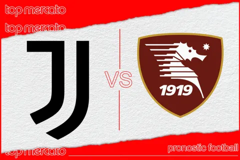 Pronostic Juventus – Salernitana et meilleures cotes