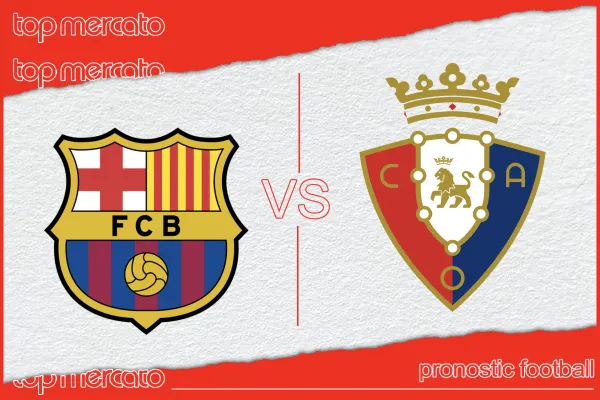 Pronostic FC Barcelone - Osasuna