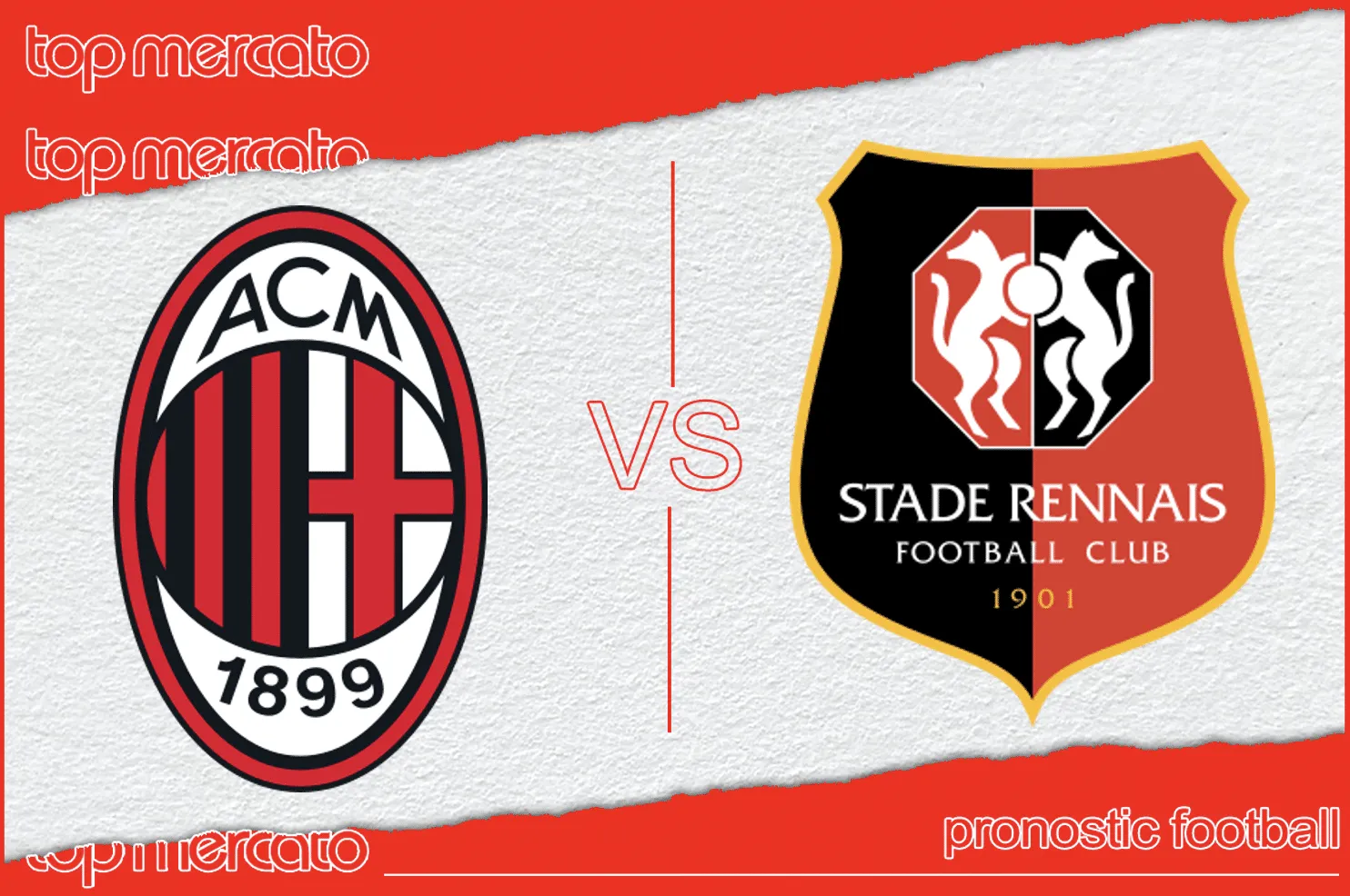 Pronostic AC Milan – Rennes