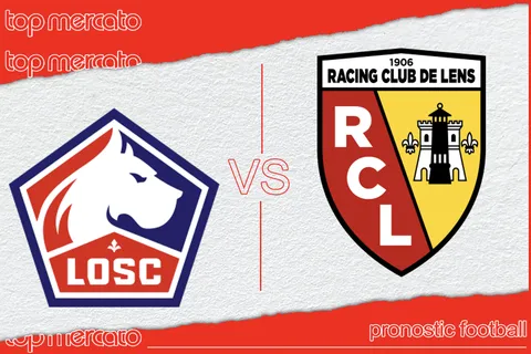 Pronostic Lille – Lens et meilleures cotes à jouer