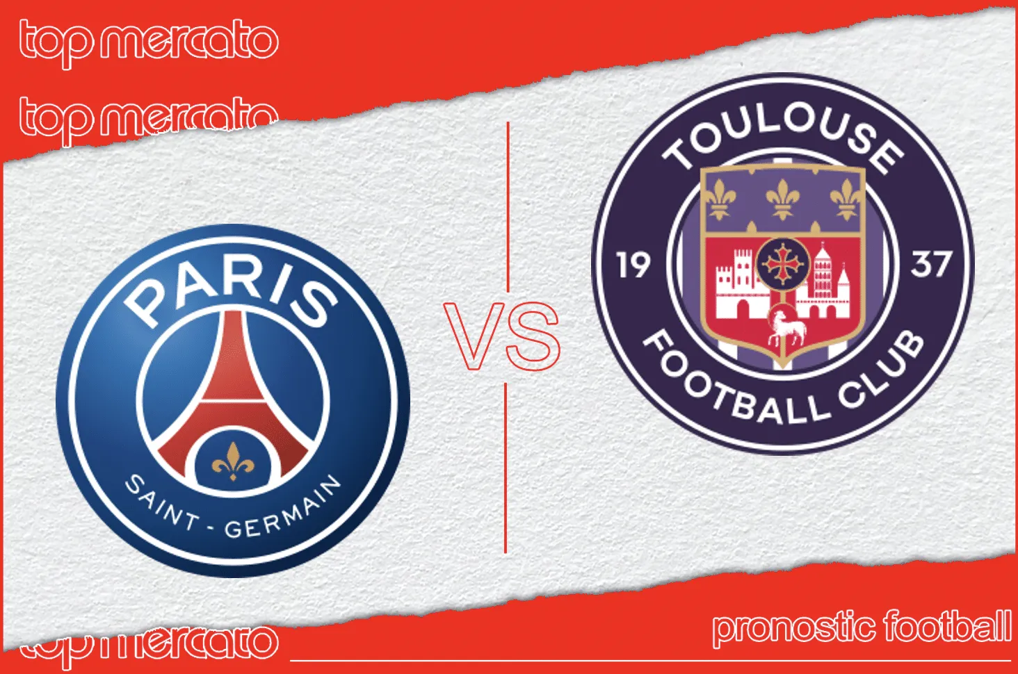 Pronostic PSG Toulouse