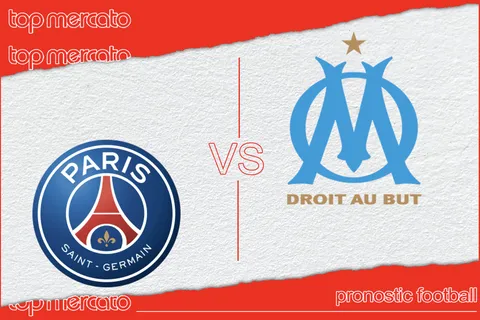 Pronostic PSG – OM (Ligue 1) et meilleures cotes à jouer