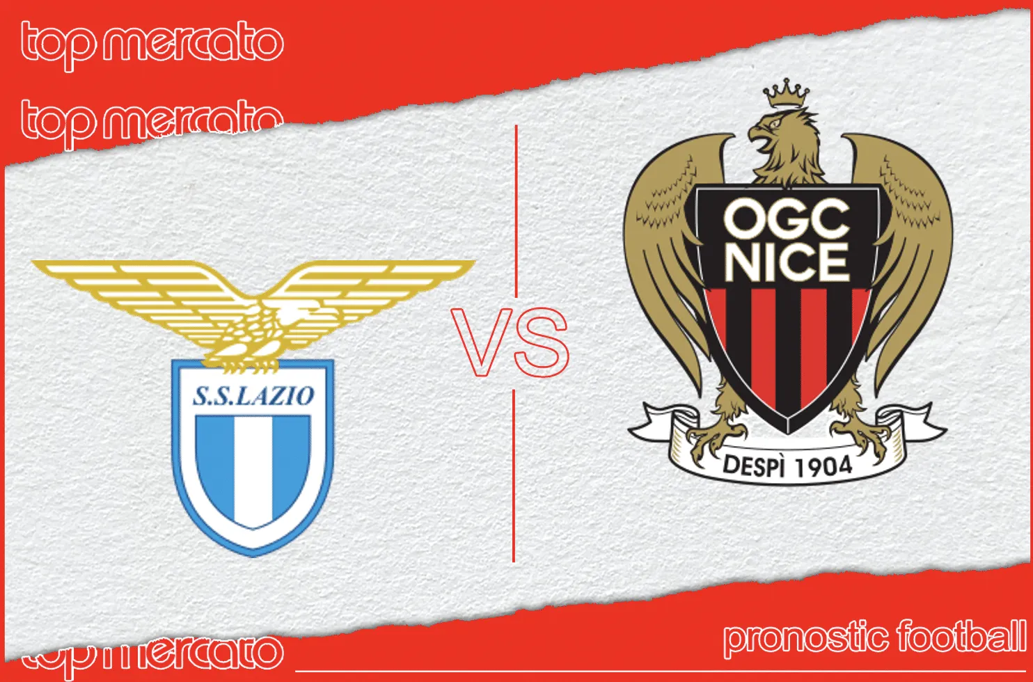 Pronostic Lazio Rome Nice