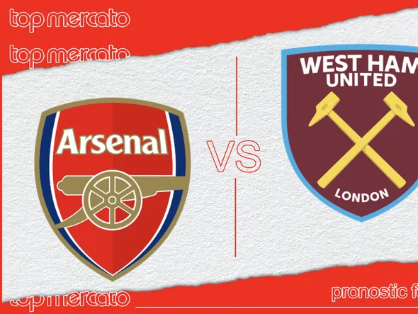 Pronostic Arsenal – West Ham et meilleures cotes à jouer