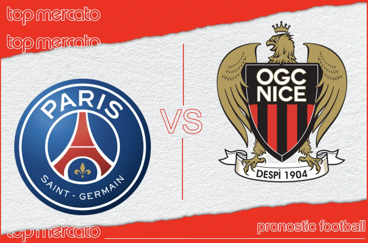 Pronostic PSG – Nice