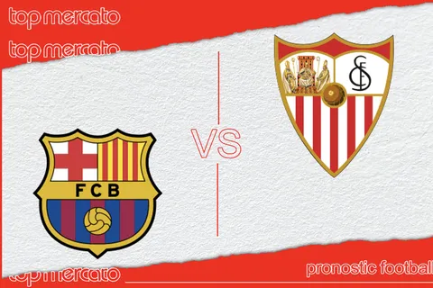 Pronostic FC Barcelone – FC Séville (Liga) et meilleures cotes à jouer