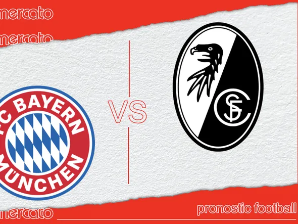 Pronostic Bayern Munich – Fribourg (Bundesliga) et meilleures cotes à jouer