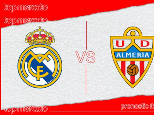 Pronostic Real Madrid – Almeria et meilleures cotes