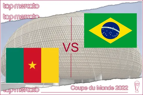 Pronostic Cameroun – Brésil et meilleures cotes à jouer