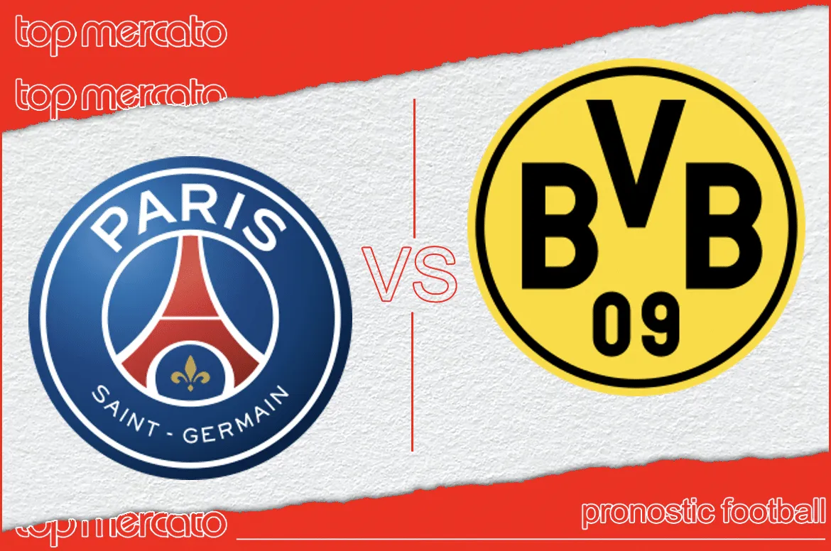 Pronostic PSG Borussia Dortmund