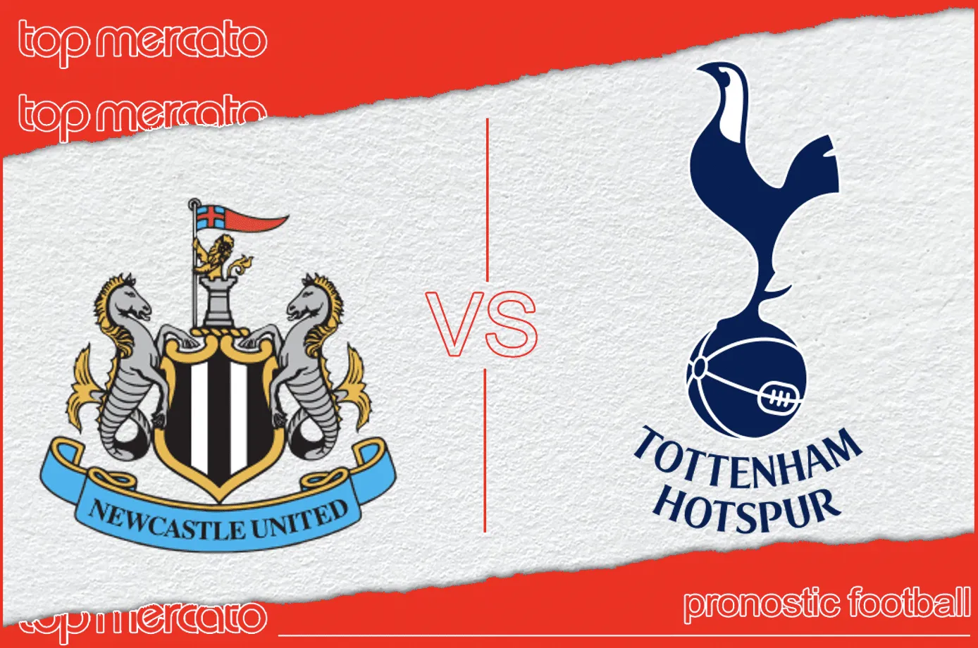 Pronostic Newcastle – Tottenham