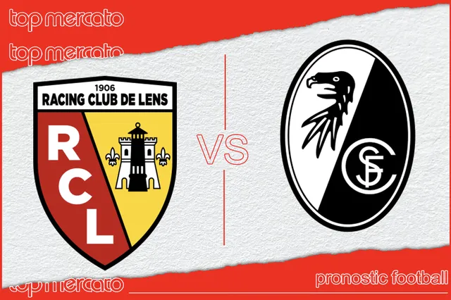 Pronostic Lens – Fribourg et meilleures cotes à jouer