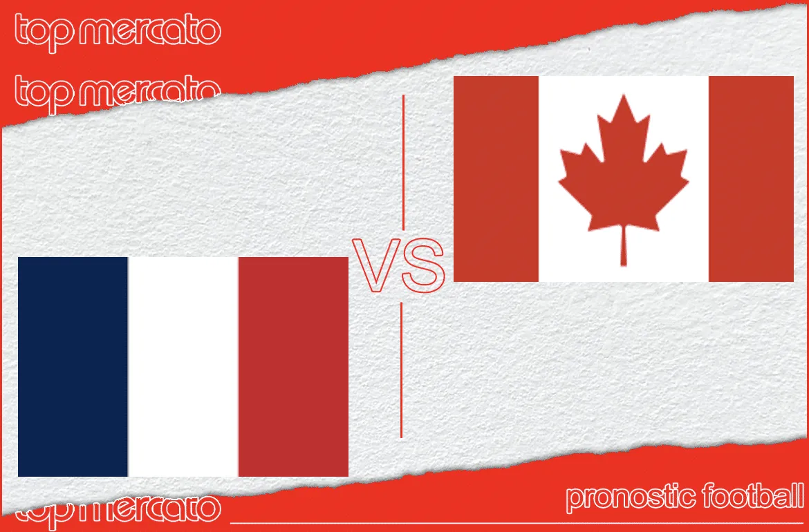 Pronostic France Canada