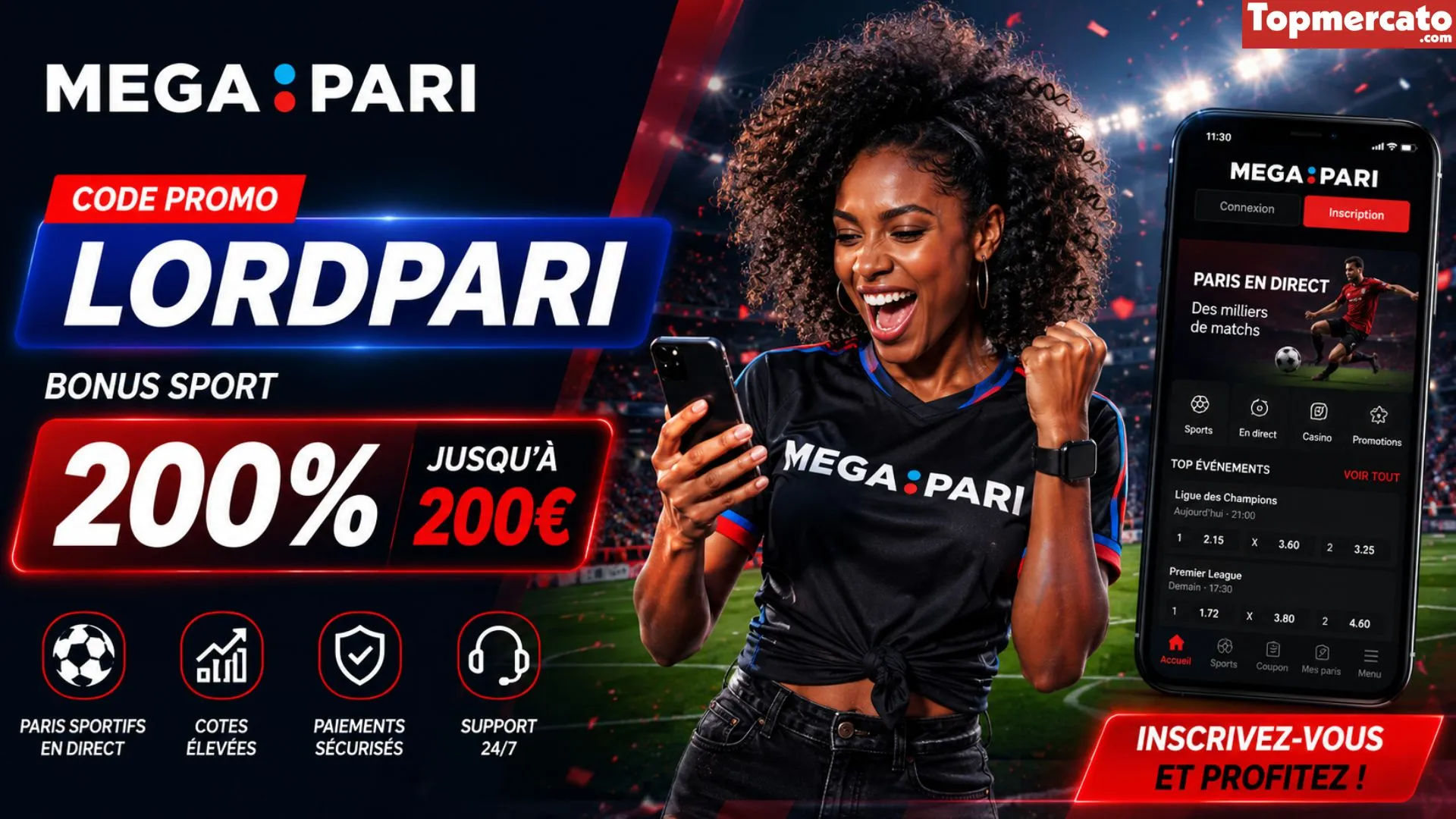 Le code promo Megapari LORDPARI offre un bonus de 200€ sur les paris sportifs