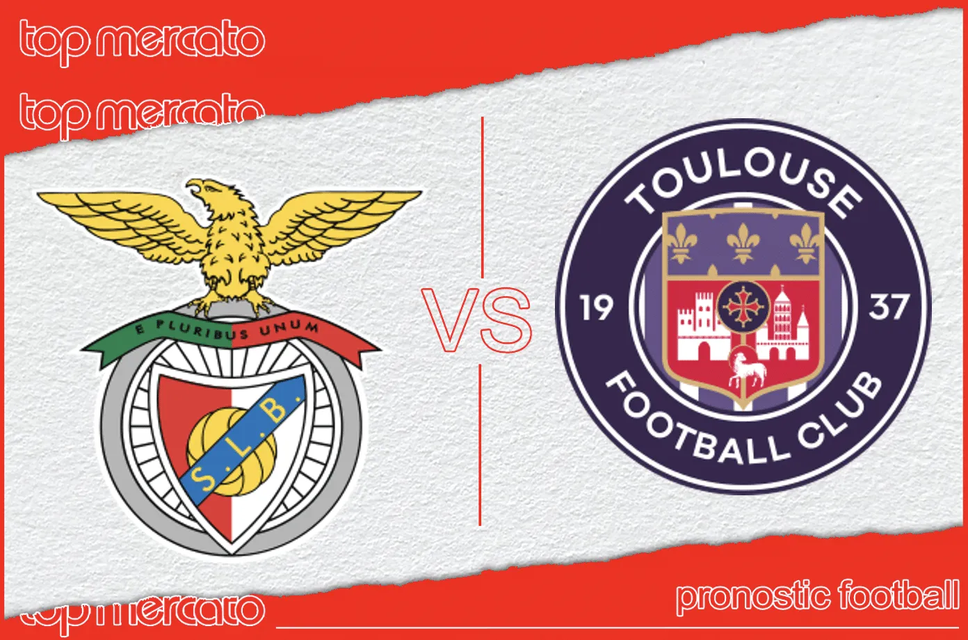 Pronostic Benfica – Toulouse