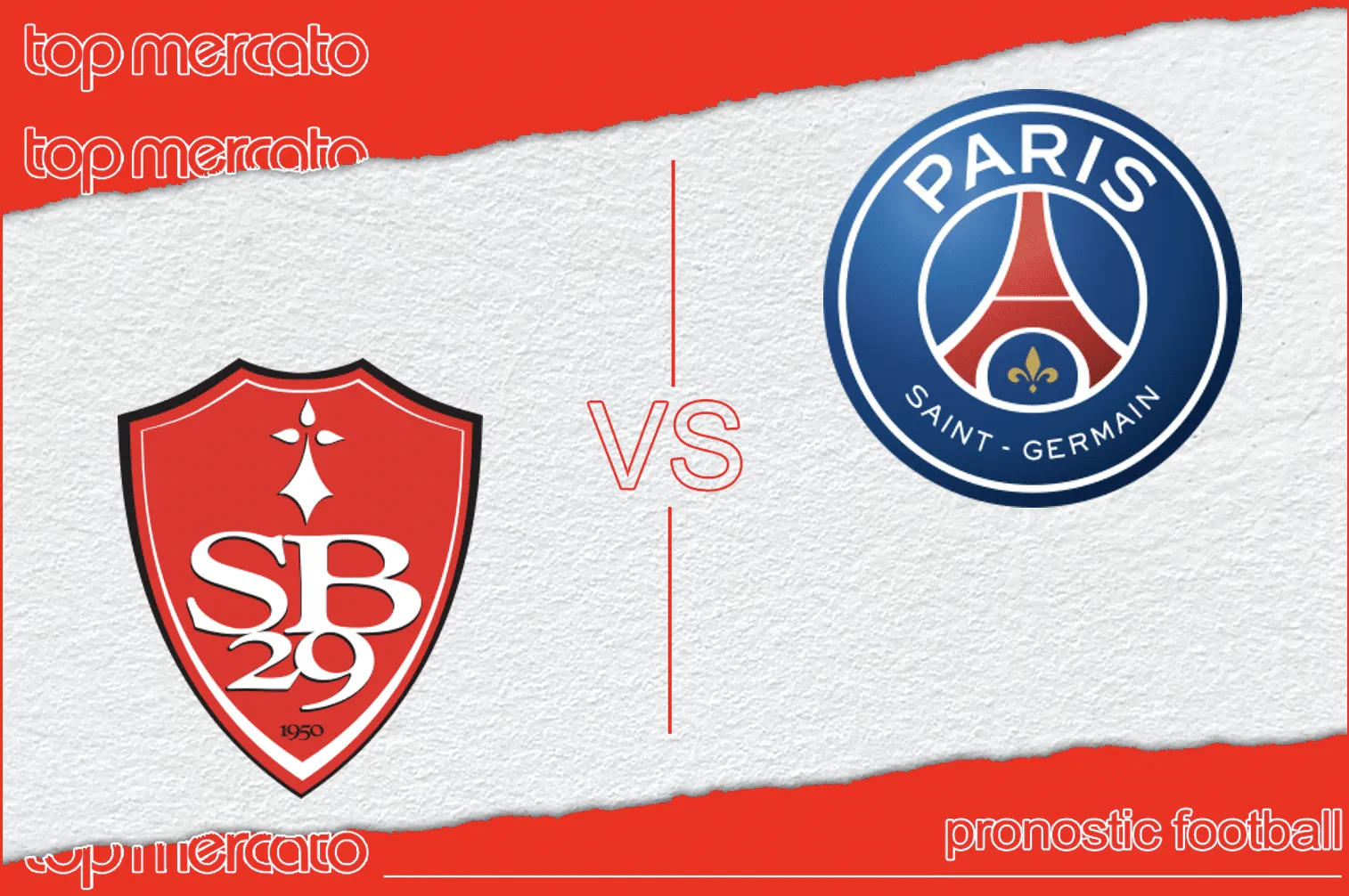 Pronostic Brest – PSG