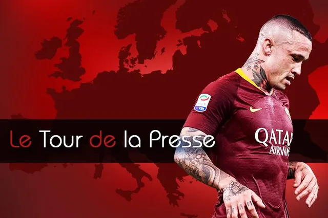 Nainggolan aurait dit oui à l’Inter, Lemar vers l’Atlético… Le Tour d’Europe de la presse