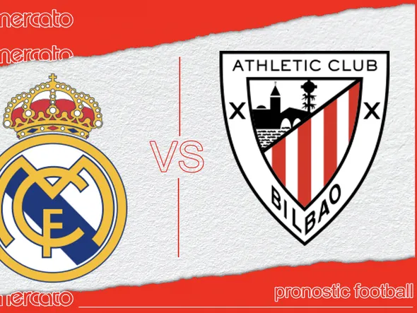 Pronostic Real Madrid – Athletic Bilbao et meilleures cotes à jouer