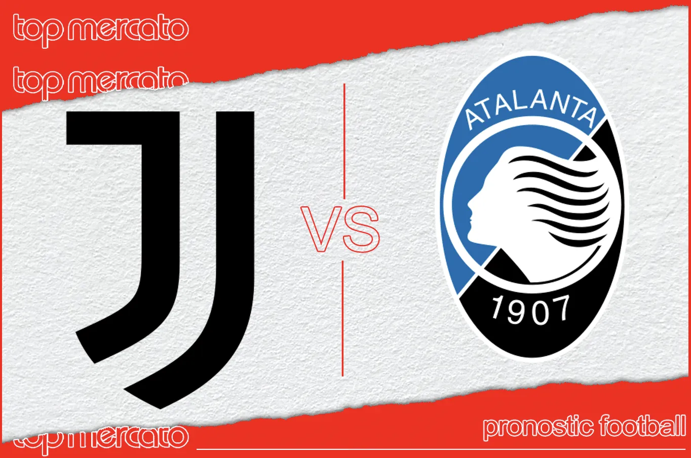 Pronostic Juventus – Atalanta Bergame