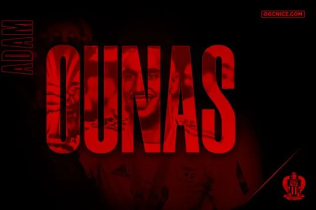 Nice poursuit son mercato XXL avec Adam Ounas (Officiel)