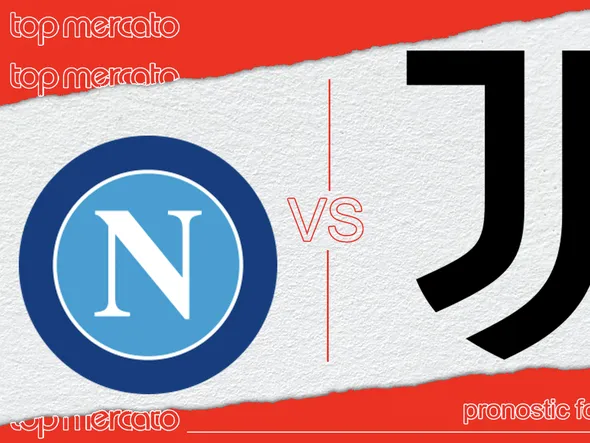 Pronostic Naples Juventus – Serie A (25/01/2025)
