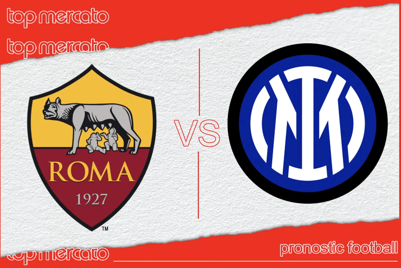Pronostic AS Rome – Inter Milan