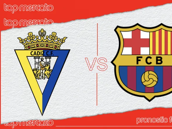 Pronostic Cadix – FC Barcelone et meilleures cotes à jouer