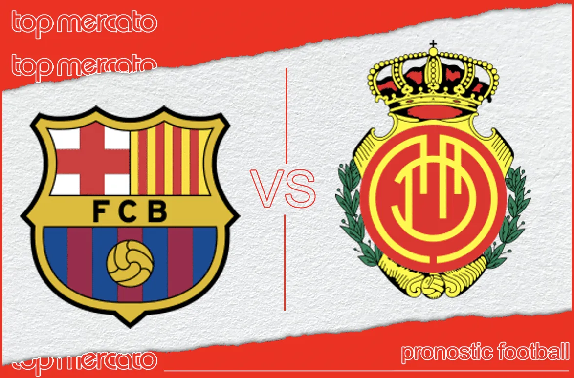 Pronostic FC Barcelone – Majorque