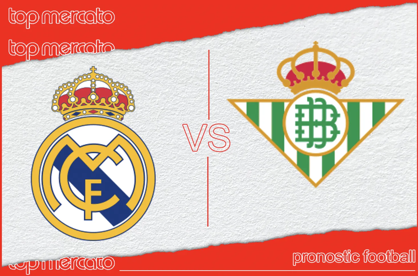 Pronostic Real Madrid Bétis Séville